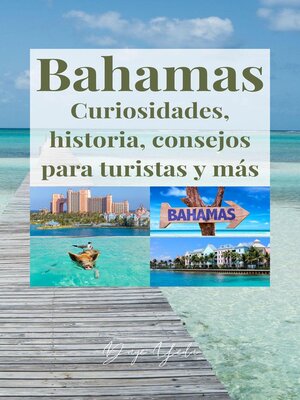 cover image of Bahamas,  curiosidades, historia, consejos para turistas y más.